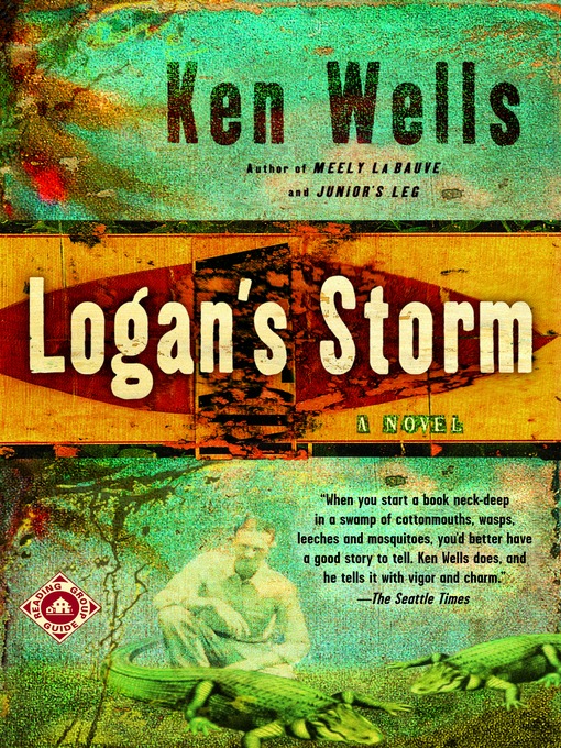 Title details for Logan's Storm by Ken Wells - Available